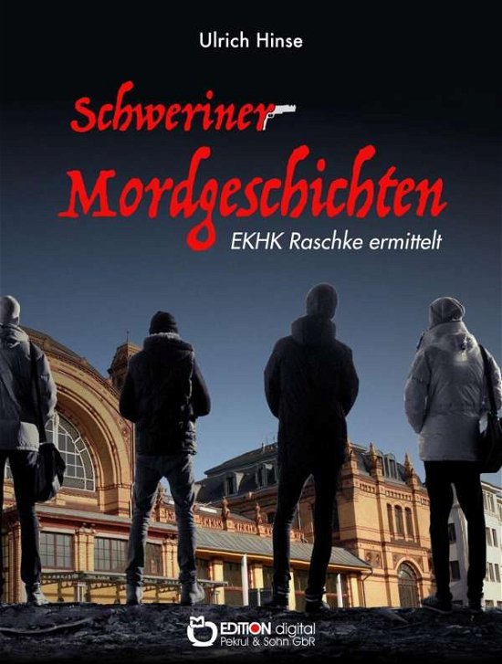 Cover for Hinse · Schweriner Mordgeschichten (Book)