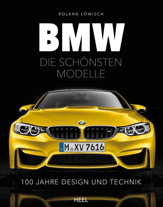 Cover for Löwisch · BMW - die schönsten Modelle (Book)