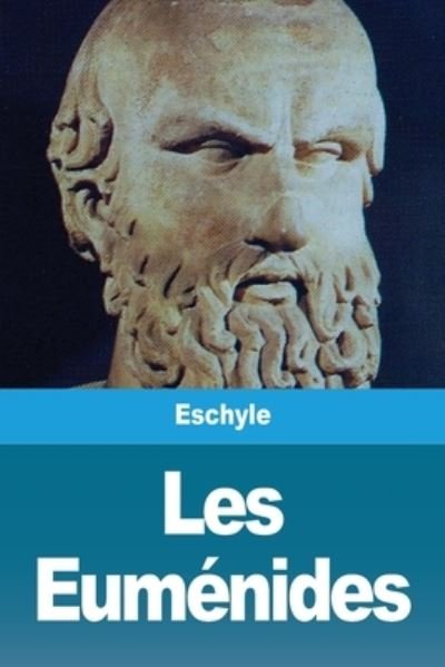 Cover for Eschyle · Les Eumenides (Pocketbok) (2020)