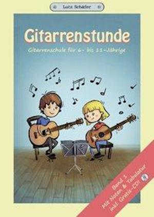 Cover for Lutz Schäfer · Gitarrenstunde von Lutz Schäfer (Paperback Book) (2021)