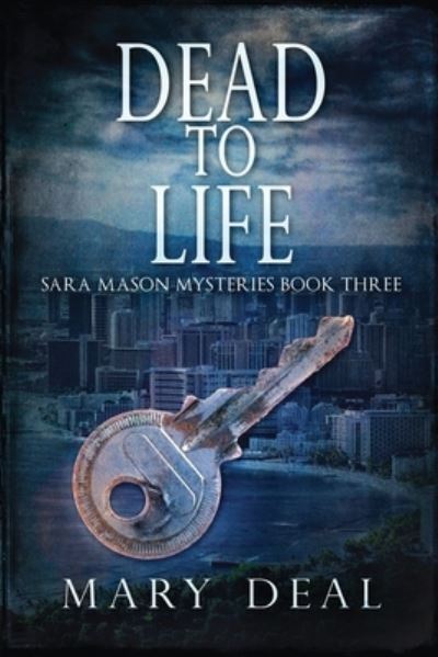 Cover for Mary Deal · Dead To Life (Pocketbok) (2021)