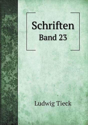 Cover for Ludwig Tieck · Schriften Band 23 (Pocketbok) [German edition] (2014)