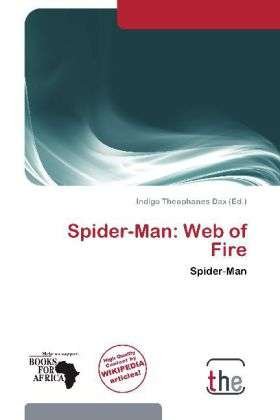 Cover for Spider-Man · Web of Fire (Bog)