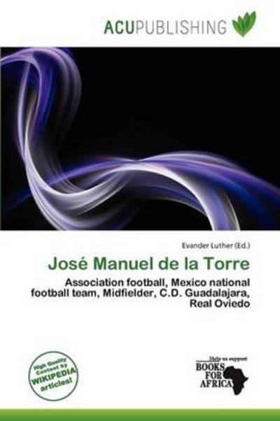 Cover for Evander Luther · José Manuel de la Torre (Book) (2011)