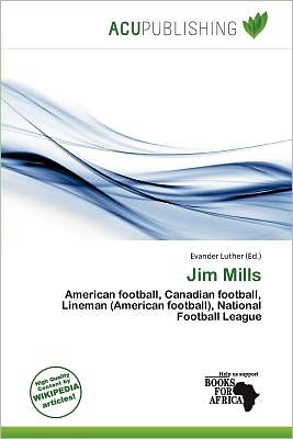 Jim Mills - Evander Luther - Books - Acu Publishing - 9786139895533 - November 27, 2011