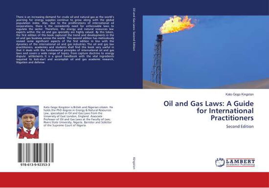 Cover for Kingston · Oil and Gas Laws: A Guide for (Book)