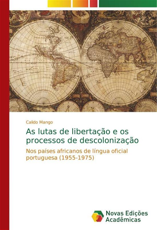 Cover for Mango · As lutas de libertação e os proce (Book) (2017)