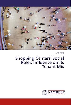 Cover for Pavic · Shopping Centers' Social Role's I (Book)