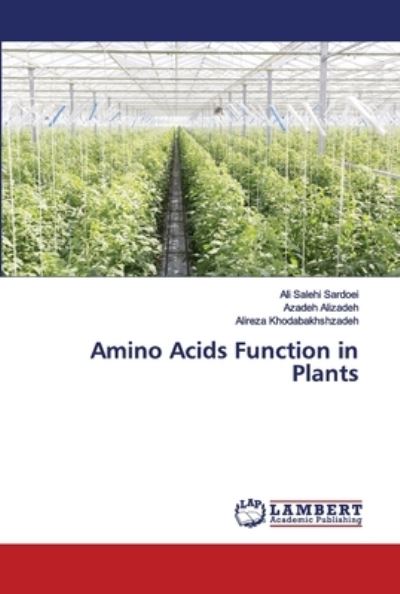 Cover for Ali Salehi Sardoei · Amino Acids Function in Plants (Paperback Book) (2020)