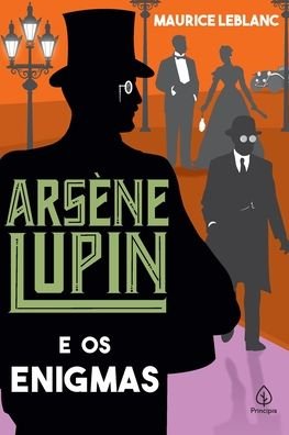 Cover for Principis (Ciranda) · ArsÈne Lupin E Os Enigmas (Paperback Book) (2021)