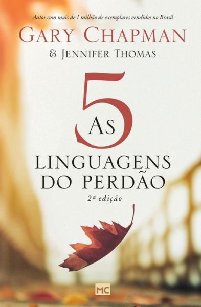 Cover for Gary Chapman · As 5 linguagens do perdão (Pocketbok) (2021)