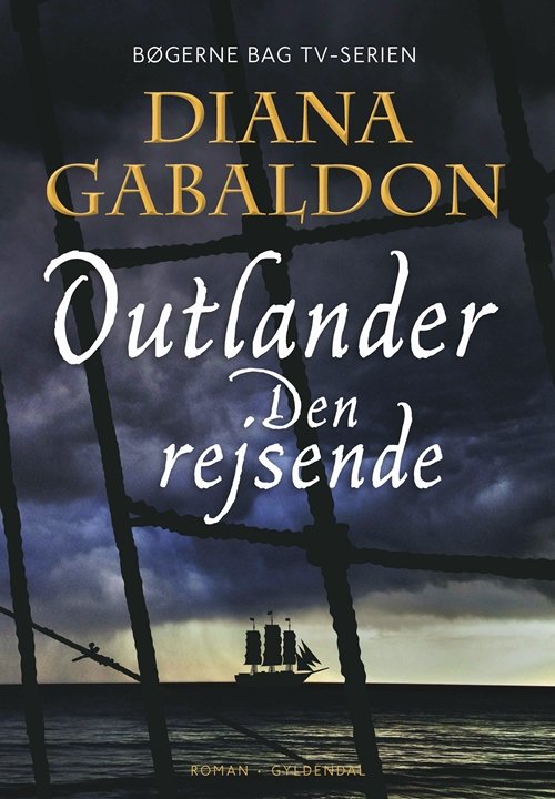 Outlander: Den rejsende - Diana Gabaldon - Kirjat - Gyldendal - 9788702174533 - perjantai 22. syyskuuta 2017
