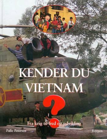 Cover for Palle Petersen · Kender du Vietnam? (Inbunden Bok) [1:a utgåva] (1998)