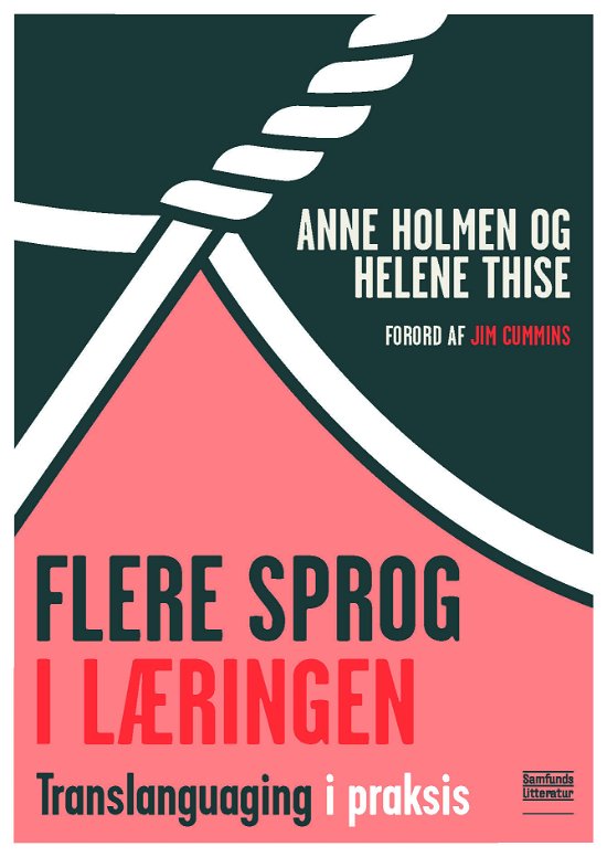Cover for Helene Thise og Anne Holmen · Flere sprog i læringen (Sewn Spine Book) [1st edition] (2021)