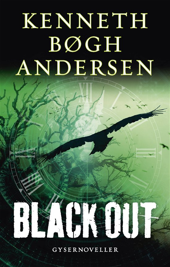 Cover for Kenneth Bøgh Andersen · Black out (Hæftet bog) (2016)