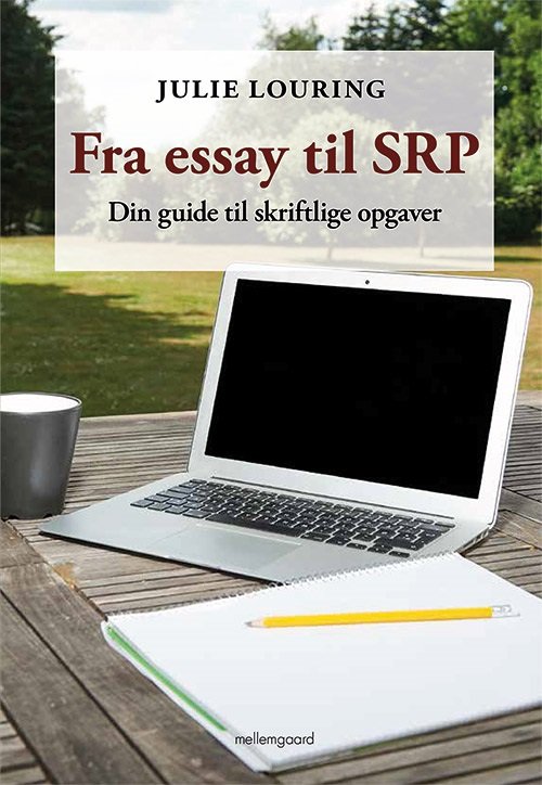 Cover for Julie Louring · Fra essay til SRP (Sewn Spine Book) [1st edition] (2018)