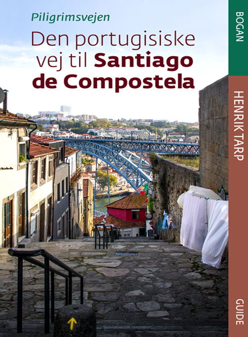 Cover for Henrik Tarp · Den portugisiske vej (Sewn Spine Book) [1º edição] (2020)