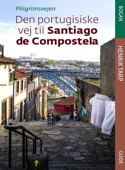 Cover for Henrik Tarp · Den portugisiske vej (Taschenbuch) [1. Ausgabe] (2020)