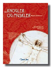 Cover for Mogens Christensen · Med knogler og muskler (Book) [1e uitgave] (2008)