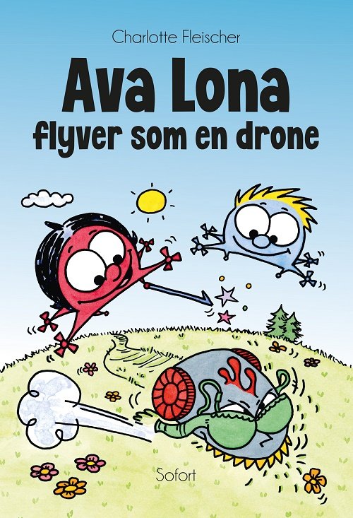 Cover for Charlotte Fleischer · Ava Lona flyver som en drone (Bound Book) [1. Painos] (2020)