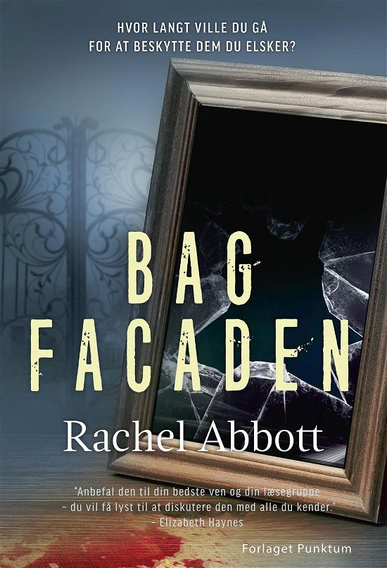 Cover for Rachel Abbott · Tom-Douglas-serien: Bag facaden (Poketbok) [1:a utgåva] (2017)