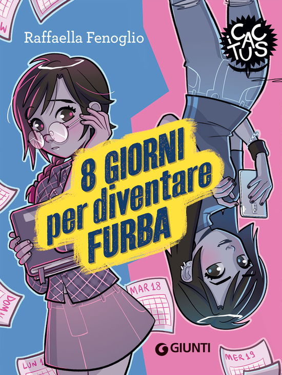 Cover for Raffaella Fenoglio · 8 Giorni Per Diventare Furba. Ediz. Ad Alta Leggibilita (Book)