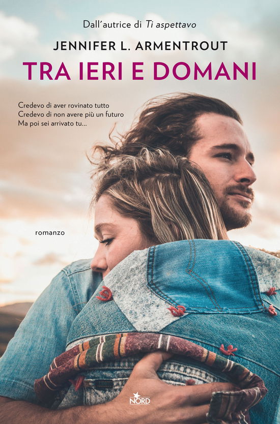 Cover for Jennifer L. Armentrout · Tra Ieri E Domani (Bok)