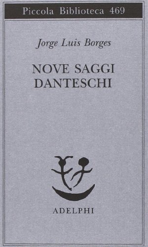 Cover for Jorge Luis Borges · Nove Saggi Danteschi (Buch)