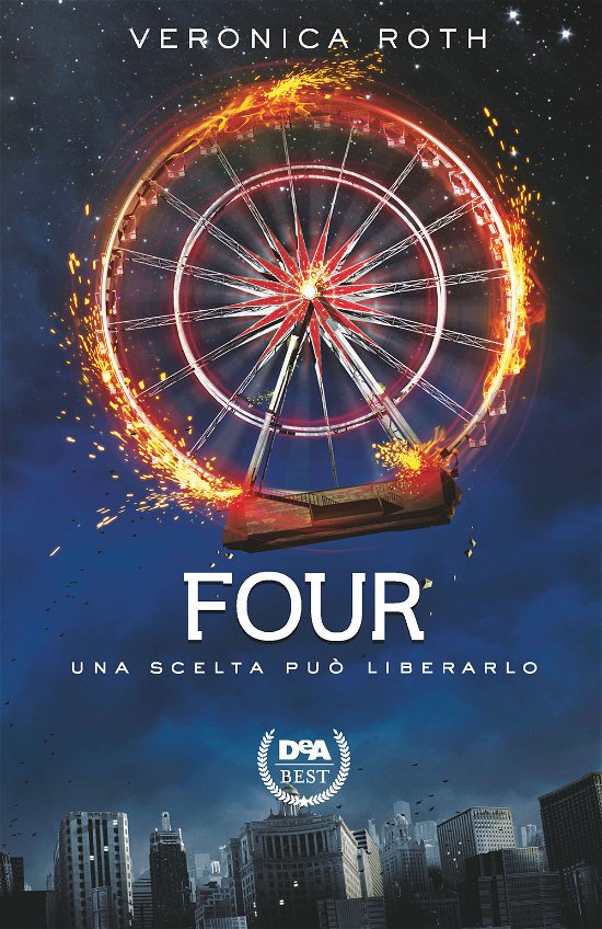 Cover for Veronica Roth · Four. Nuova Ediz. (Bog)
