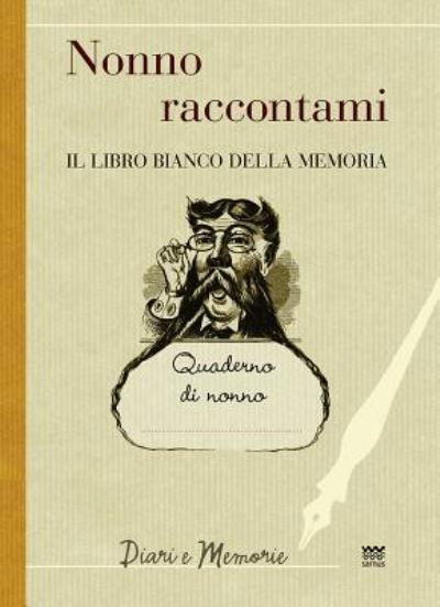 Francesco Marini · Nonno Raccontami (Inbunden Bok) (2013)