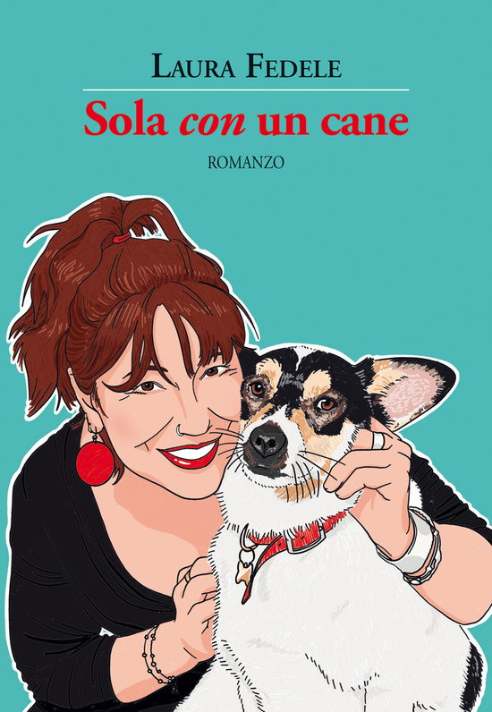 Cover for Laura Fedele · Sola Con Un Cane (Book)