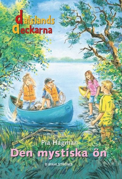 Dalslandsdeckarna: Den mystiska ön - Pia Hagmar - Bøker - B Wahlströms - 9789132213533 - 15. juli 2020