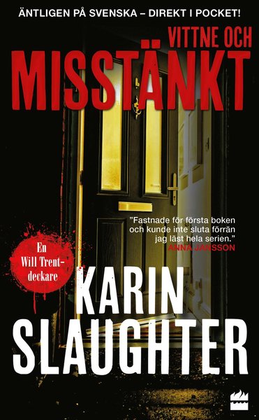 Will Trent: Vittne och misstänkt - Karin Slaughter - Books - HarperCollins Nordic - 9789150963533 - January 11, 2021