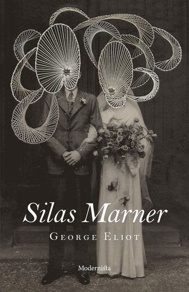 Cover for George Eliot · Silas Marner (Bound Book) (2018)