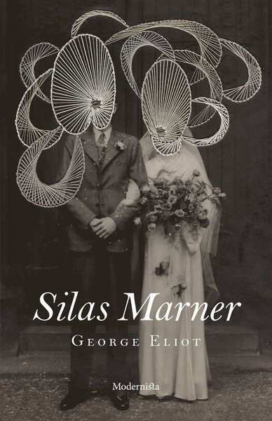 Cover for George Eliot · Silas Marner (Indbundet Bog) (2018)