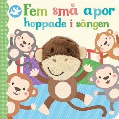 Cover for Marie Helleday Ekwurtzel · Söt saga med fingerdocka: Fem små apor hoppade i sängen (Board book) (2018)