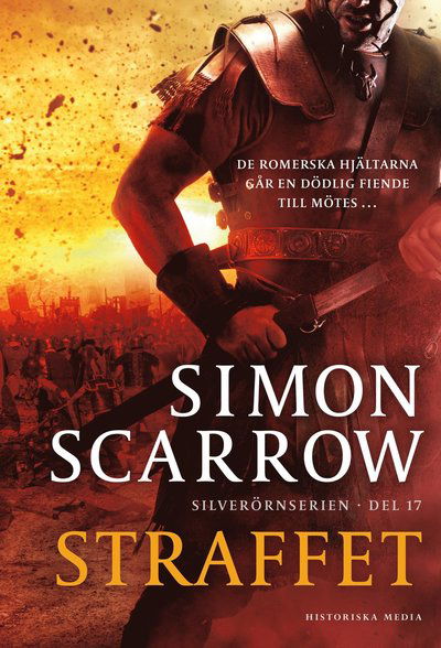 Cover for Simon Scarrow · Silverörnserien: Straffet (Bound Book) (2021)