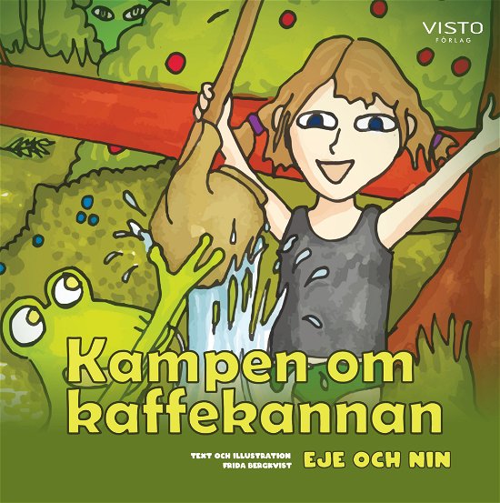 Cover for Frida Bergkvist · Kampen om kaffekannan (Indbundet Bog) (2023)