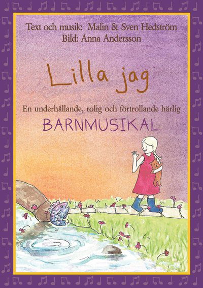 Cover for Malin Hedström · Lilla jag, en barnmusikal (Book) (2017)