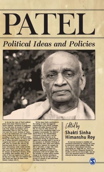 Cover for Shakti Sinha · Patel: Political Ideas and Policies (Hardcover Book) (2018)