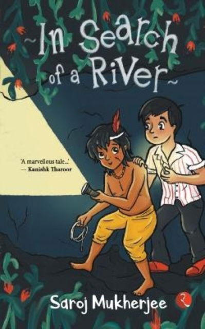 Cover for Saroj Mukherjee · In Search of a River (Paperback Book) (2022)