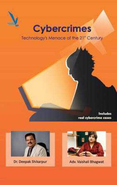 Cover for Dr Deepak Shikarpur · CyberCrimes Technology's Menace of the 21st Century (Paperback Book) (2015)