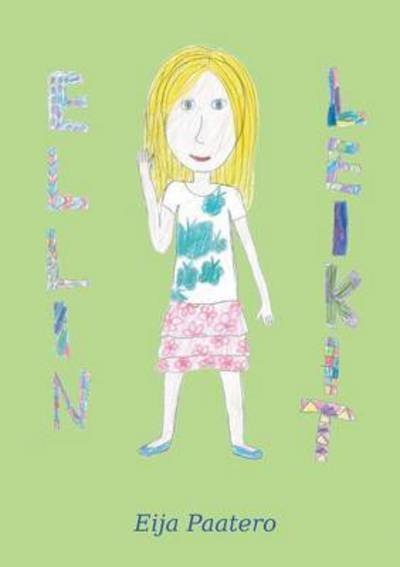 Cover for Paatero · Ellin leikit (Bok) (2016)