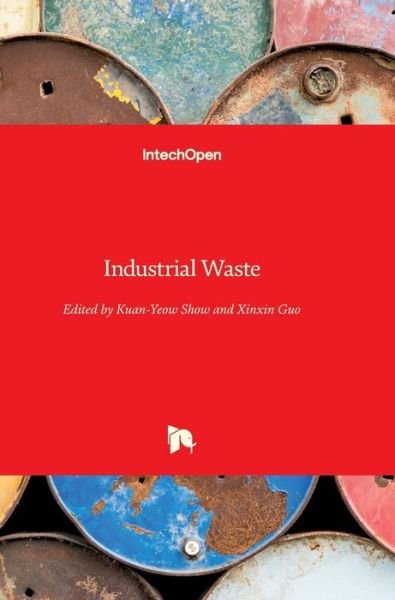 Cover for Kuan-Yeow Show · Industrial Waste (Hardcover bog) (2012)