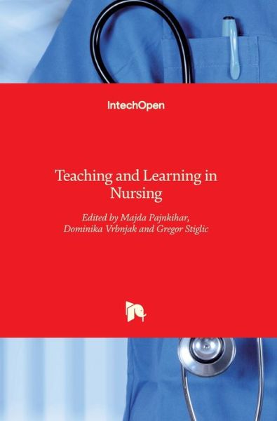 Cover for Gregor Stiglic · Teaching and Learning in Nursing (Hardcover Book) (2017)