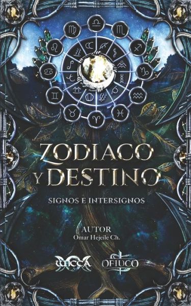 Cover for Omar Hejeile · Zodiaco Y Destino (Paperback Book) (2020)