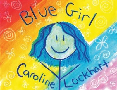 Cover for Caroline Lockhart · Blue Girl (Paperback Book) (2022)