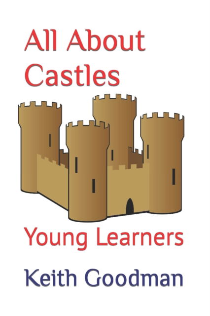 Cover for Keith Goodman · All About Castles: Young Learners - Young Learners (Paperback Book) (2022)