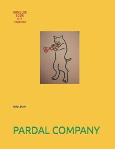 Cover for Jose Pardal Merza · Nonillos Book N -1 Trumpet: Merza Spain (Paperback Book) (2022)