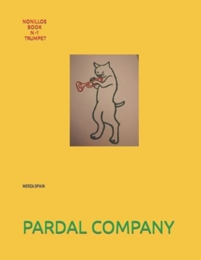 Cover for Jose Pardal Merza · Nonillos Book N -1 Trumpet: Merza Spain (Pocketbok) (2022)